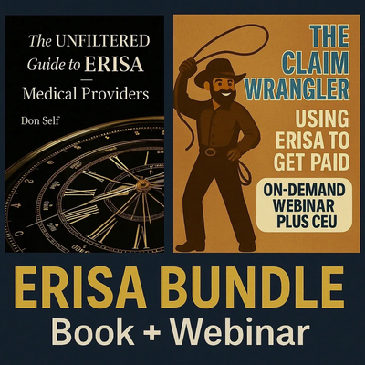 ERISA Bundle: The Claim Wrangler – Using ERISA to Get Paid